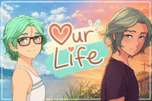 Our Life: Beginnings & Always romance visual novel thumbnail featuring anime-style characters in a warm summer setting.